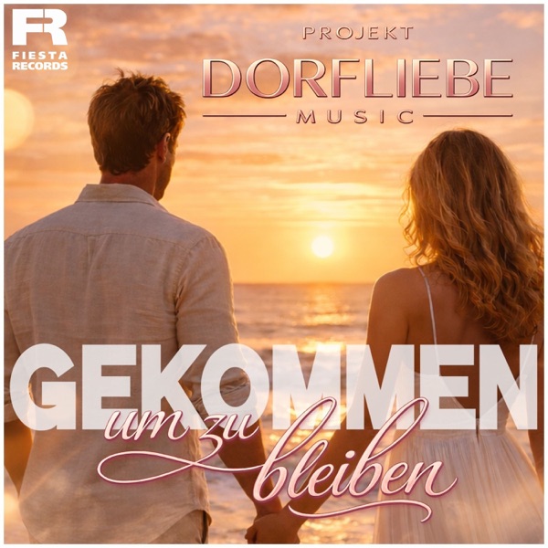 Projekt Dorfliebe Music – Gekommen Um Zu Bleiben